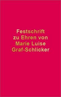 Produktbild: Festschrift zu Ehren von Marie Luise Graf-Schlicker