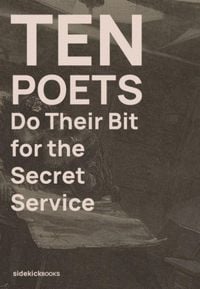 Produktbild: Ten Poets Do Their Bit for the Secret Service