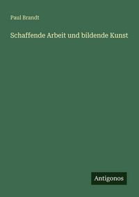 Produktbild: Schaffende Arbeit und bildende Kunst