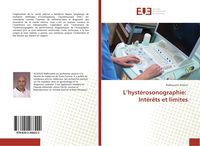 Produktbild: L'hyst&eacute;rosonographie: Int&eacute;r&ecirc;ts et limites