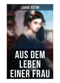 Produktbild: Aus dem Leben einer Frau