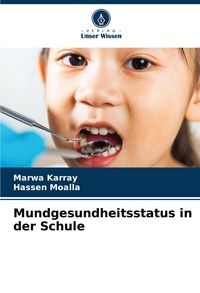 Produktbild: Mundgesundheitsstatus in der Schule