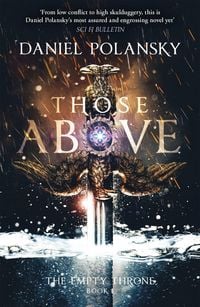 Produktbild: Those Above: The Empty Throne Book 1