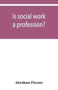Produktbild: Is social work a profession?