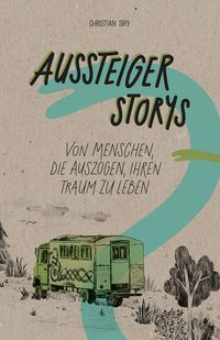 Produktbild: Aussteiger Storys