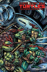Produktbild: Eastman, K: Teenage Mutant Ninja Turtles: The Ultimate Colle