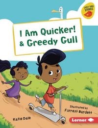 Produktbild: I Am Quicker! & Greedy Gull