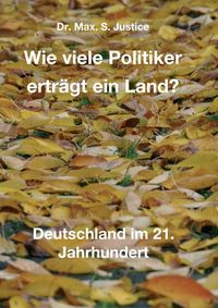 Produktbild: Wie viele Politiker ertr&auml;gt ein Land?