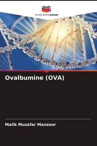 Produktbild: Ovalbumine (OVA)