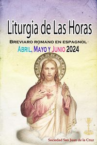Produktbild: Liturgia de las Horas Breviario romano en espa&ntilde;ol, en orden, todos los d&iacute;as de abril, mayo y junio de 2024
