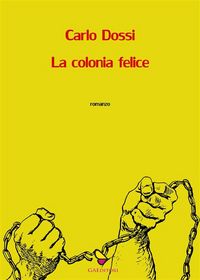 Produktbild: La colonia felice