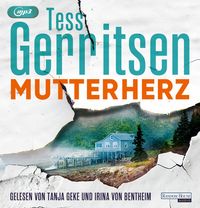 Bild vom Artikel Mutterherz vom Autor Tess Gerritsen