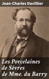 Produktbild: Les Porcelaines de S&egrave;vres de Mme du Barry