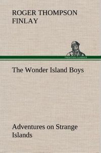 Produktbild: The Wonder Island Boys: Adventures on Strange Islands