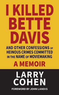 Produktbild: I Killed Bette Davis