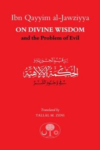 Produktbild: Ibn Qayyim al-Jawziyya on Divine Wisdom and the Problem of Evil