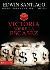 Produktbild: El Victoria Sobre La Escasez