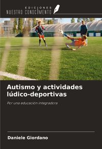 Produktbild: Autismo y actividades l&uacute;dico-deportivas