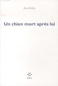 Produktbild: Un chien mort apr&egrave;s lui