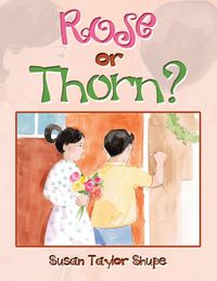 Produktbild: Rose or Thorn?