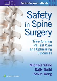 Produktbild: Safety in Spine Surgery: Transforming Patient Care and Optimizing Outcomes