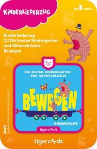 Bild vom Artikel Tigercard - Kinderliederzug - Die besten Kindergarten- und Mitmachlieder - Bewegen vom Autor 
