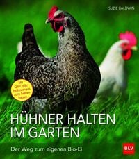 Produktbild: H&uuml;hner halten im Garten