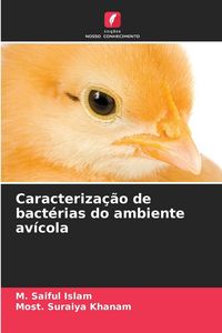 Produktbild: Caracteriza&ccedil;&atilde;o de bact&eacute;rias do ambiente av&iacute;cola