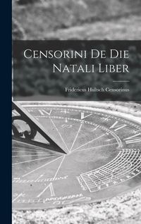 Produktbild: Censorini de die Natali Liber