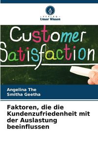 Produktbild: Faktoren, die die Kundenzufriedenheit mit der Auslastung beeinflussen