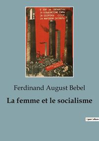 Produktbild: La femme et le socialisme