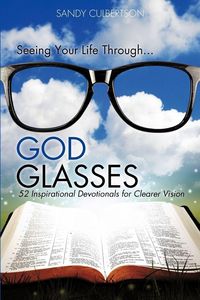 Produktbild: Seeing Your Life Through...GOD GLASSES