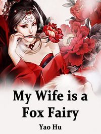 Produktbild: My Wife is a Fox Fairy
