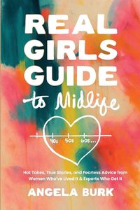 Produktbild: Real Girls Guide to Midlife