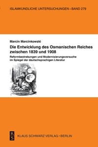 Produktbild: Die Entwicklung des Osmanischen Reiches zwischen 1839
