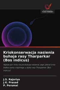 Produktbild: Kriokonserwacja nasienia buhaja rasy Tharparkar (Bos indicus)