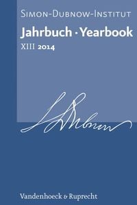 Produktbild: Jahrbuch des Simon-Dubnow-Instituts / Simon Dubnow Institute Yearbook XIII/2014