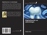 Produktbild: Digitalizaci&oacute;n en odontolog&iacute;a