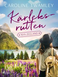 Produktbild: K&auml;rleksrutten - Nya Zeeland