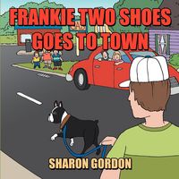 Produktbild: Frankie Two Shoes Goes to Town