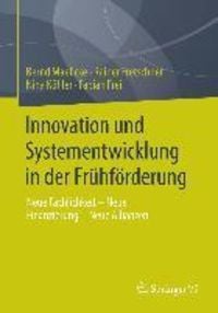 Produktbild: Innovation und Systementwicklung in der Fr&uuml;hf&ouml;rderung
