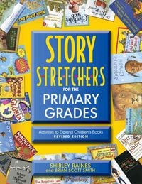 Produktbild: Story S-T-R-E-T-C-H-E-R-S for the Primary Grades, Revised