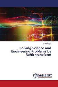 Produktbild: Solving Science and Engineering Problems by Rohit transform