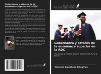 Produktbild: Gobernanza y actores de la ense&ntilde;anza superior en la RDC