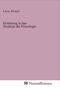 Produktbild: Einleitung in das Studium der Pomologie