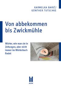 Produktbild: Von abbekommen bis Zwickm&uuml;hle