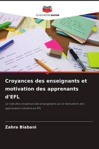 Produktbild: Croyances des enseignants et motivation des apprenants d'EFL
