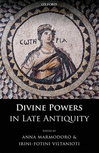 Produktbild: Divine Powers in Late Antiquity