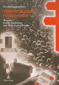 Produktbild: Tuberculosis (1860-1960)