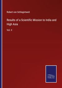 Produktbild: Results of a Scientific Mission to India and High Asia